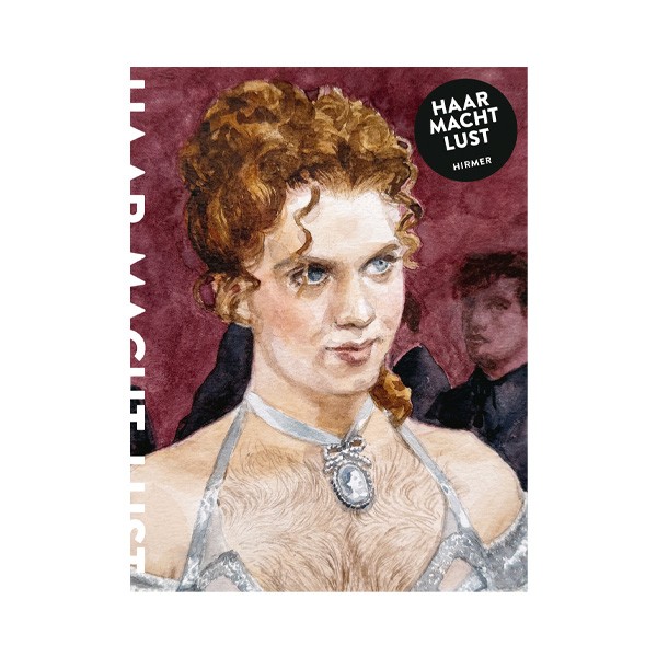 Katalog . HAAR - MACHT - LUST . Deutsch